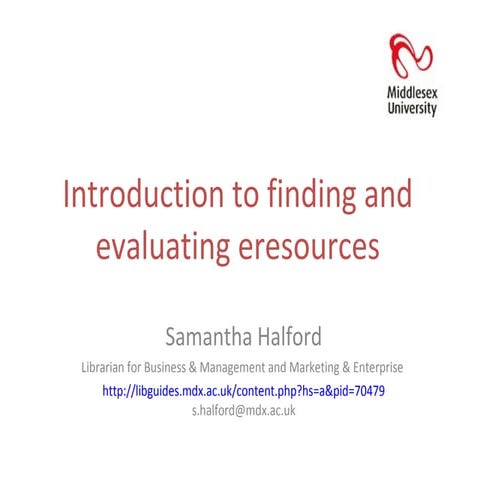Introduction to Finding and Evaluating Resources 