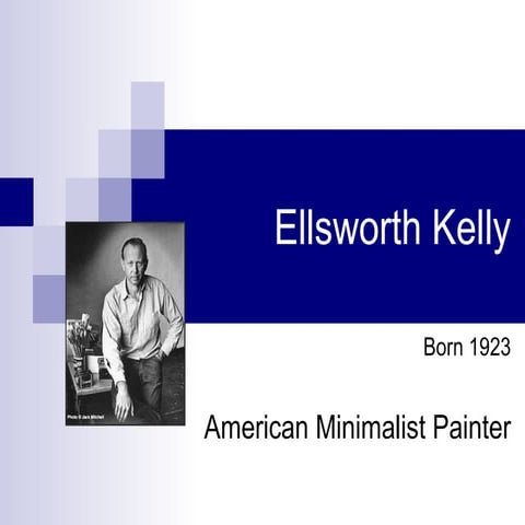 Ellsworth kelly
