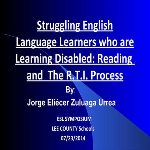 Understanding Struggling English Language Learners: Learning Disabilities, th...