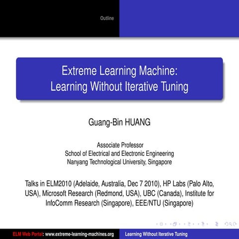 ELM: Extreme Learning Machine: Learning without iterative tuning