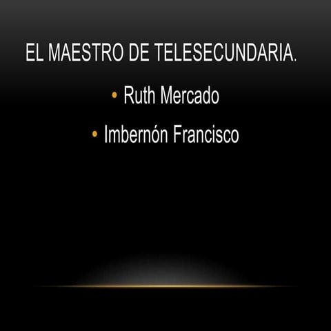 El maestro de telesecundaria