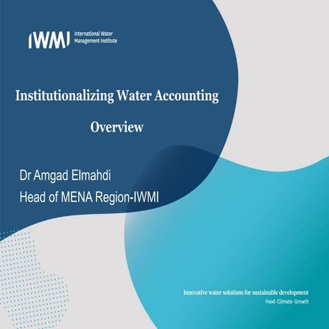 Institutionalizing Water Accounting - Overview