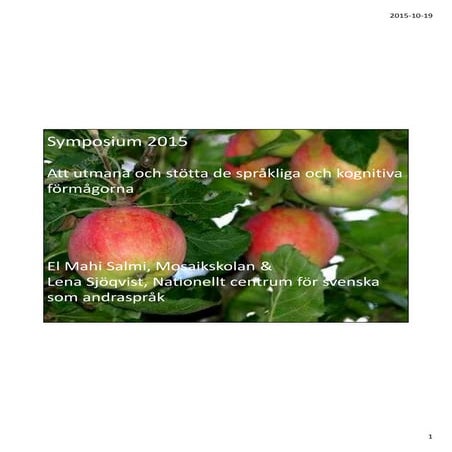 Att utmana och stötta de språkliga och kognitiva och förmågorna