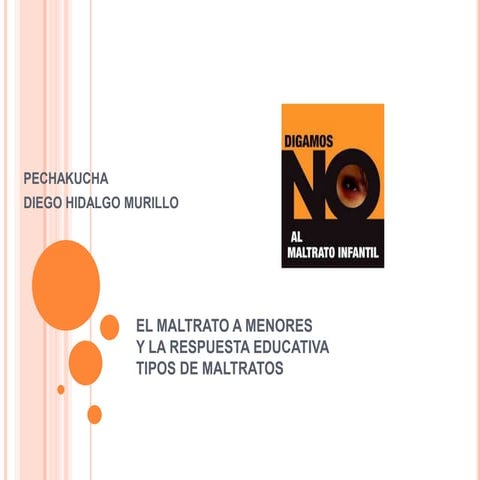 El maltrato a menores y la respuesta educativa. Tipos de maltrato