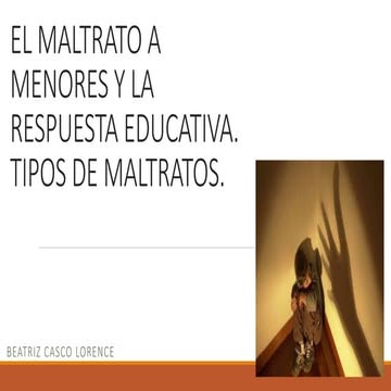 El maltrato a_menores_y_la_respuesta_educativa