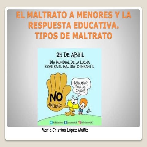 El maltrato a menores y la respuesta educativa