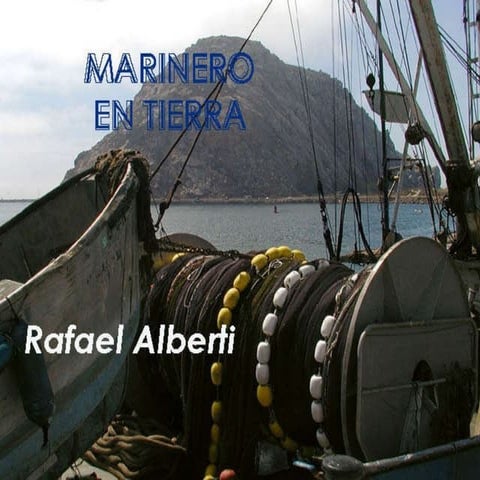 MARINERO EN TIERRA2, Rafael Alberti