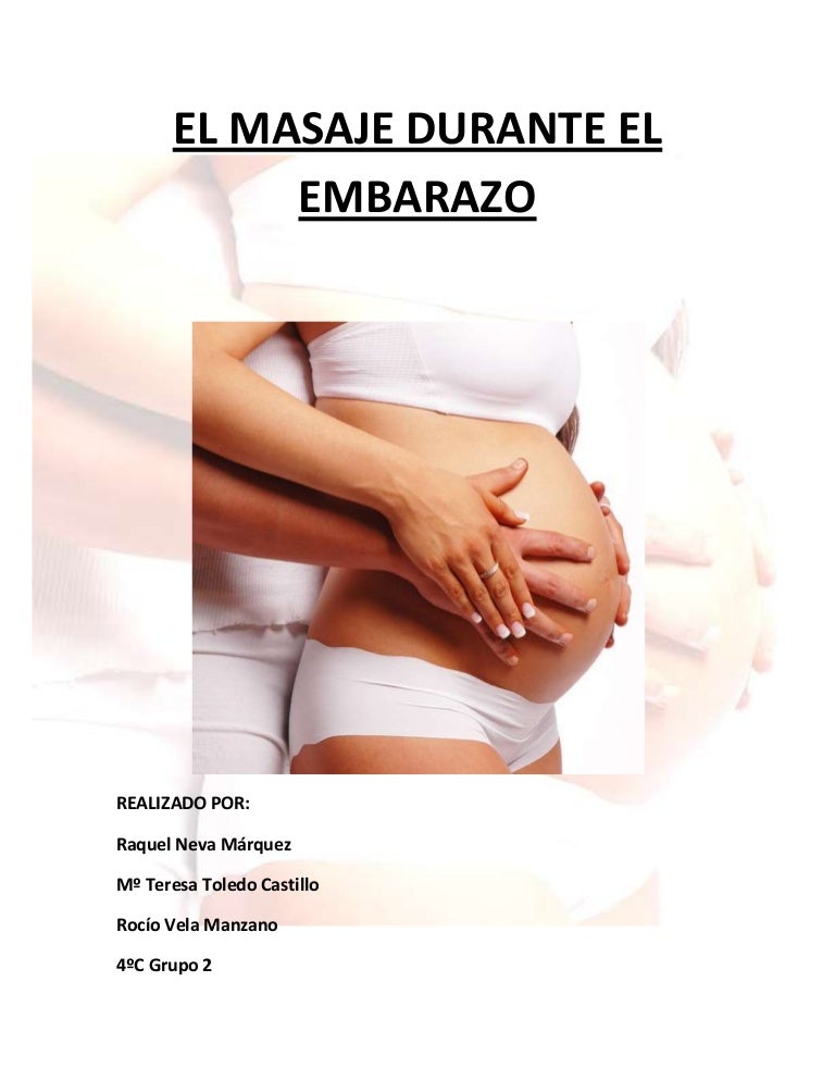 Masajes En El Embarazo Primer Trimestre 2025