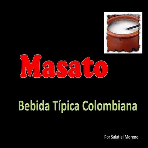 El Masato | PPTX