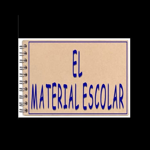 El material escolar