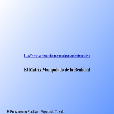 Matrix y la Manipulacion de la Realidad
