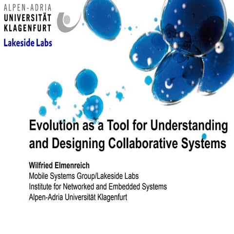 Evolution as a Tool for Understanding and Designing Collaborative Systems