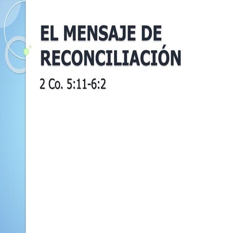 El mensaje de reconciliacion