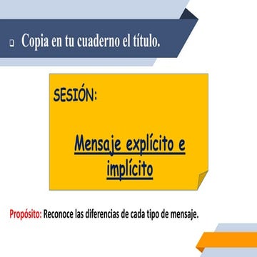 El Mensaje Implicito El Mensaje Explícito Pptel Mensaje Explícito Ppt