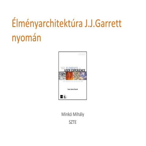 Élményarchitektúra J.J. Garrett nyomán