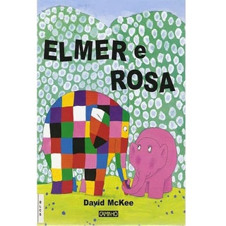 Elmer e a_rosa