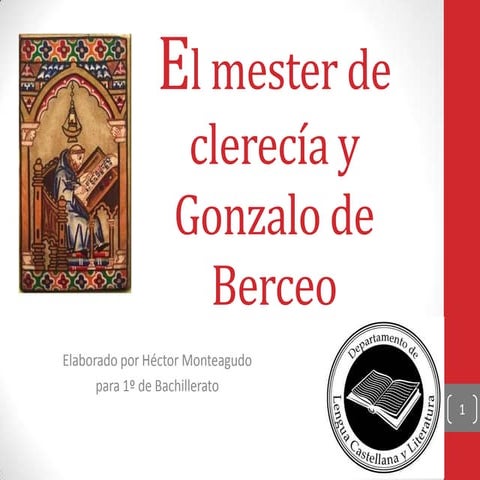 El mester de clerecía y Gonzalo de Berceo