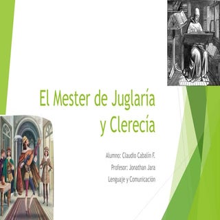 El Mester de Juglaría y Clerecía