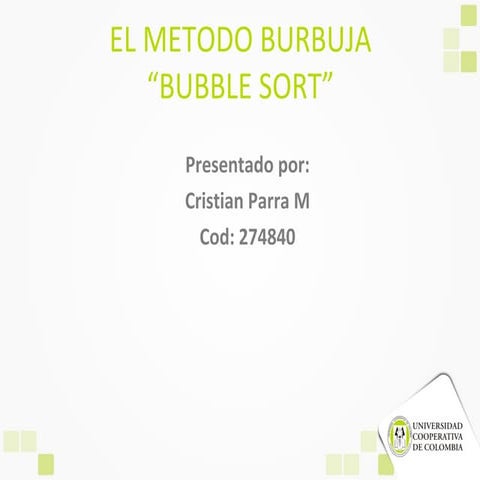 El metodo burbujaXCritian_parra