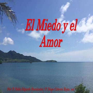 El miedo y el amor 2