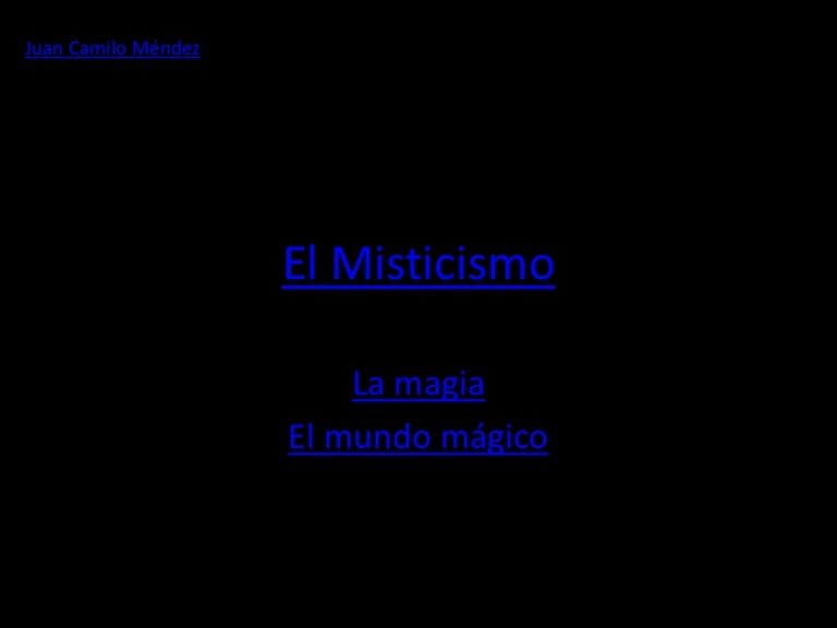 El misticismo