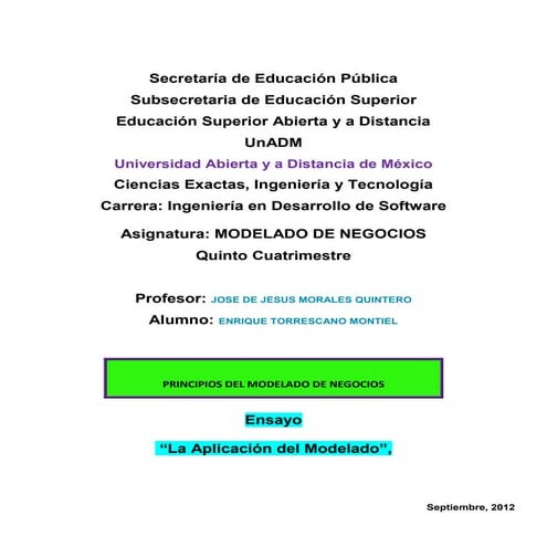 El Modelado de Negocios y la Producción del Software, un Ensayo