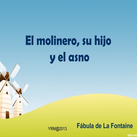 Fábula de La Fontaine: El molinero, su hijo y el asno