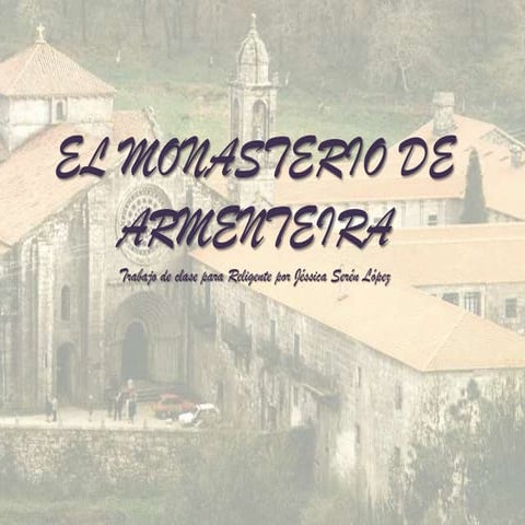 El monasterio de Armenteira