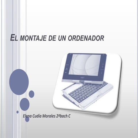 El montaje de un ordenador elena cudia morales mejoracion