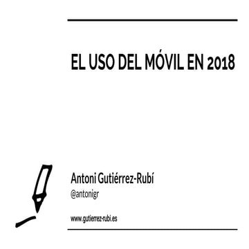 El uso del móvil en 2018