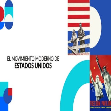 El movimiento moderno de Estados Unidos