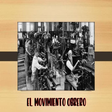 El movimiento obrero