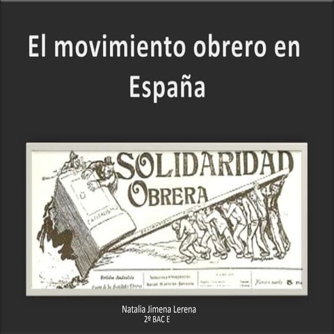 El movimiento obrero en españa