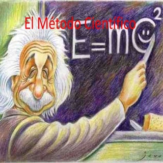 EL METODO CIENTIFICO