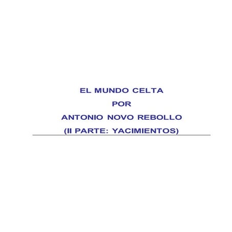 El mundo celta (ii parte)