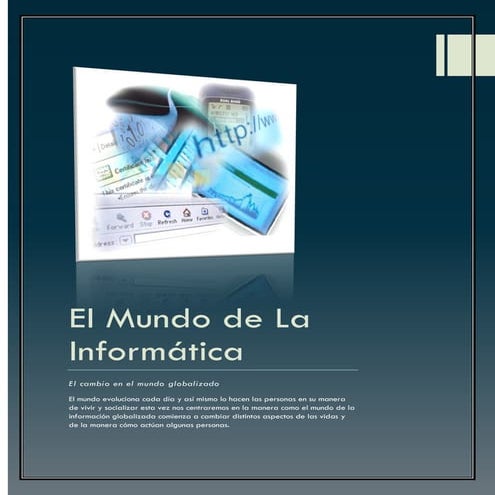 El mundo de la informática