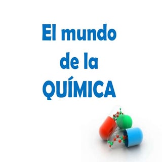 El mundo de la química