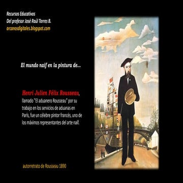 El mundo naif en la pintura de henri julien felix rousseau