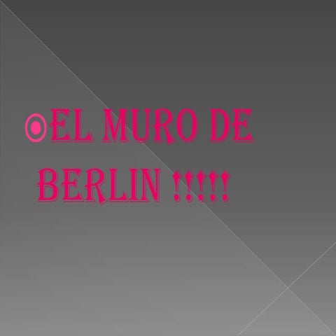 El Muro De Berlin