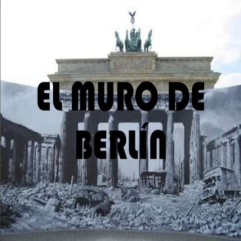 El muro de berlín