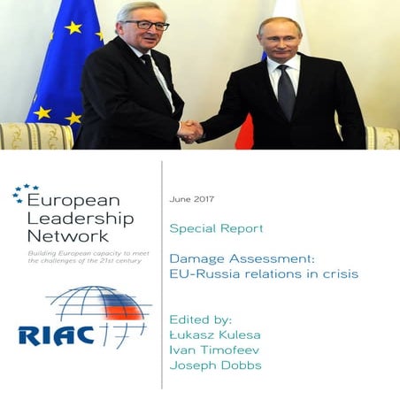 Damage Assessment: EU-Russia relations in crisis