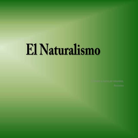 El naturalismo