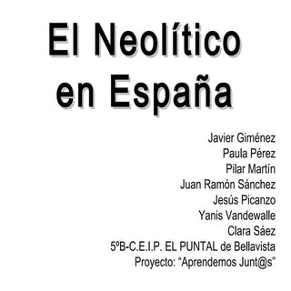 EL NEOLÍTICO EN ESPAÑA