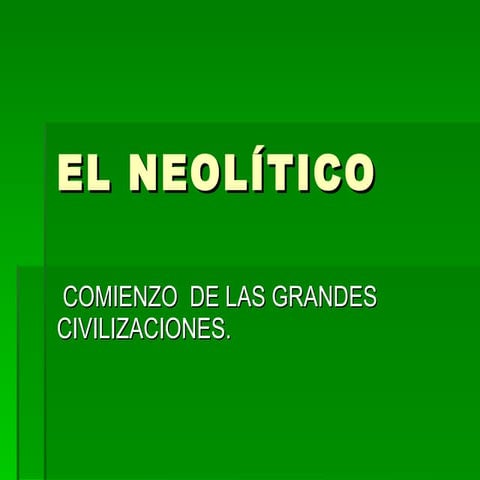 El neolítico
