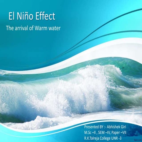 El nino - The arrival of Warm water