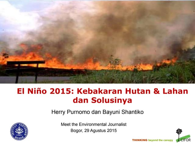 thumbnail of  El niño 2015 kebakaran hutan & lahan dan solusinya