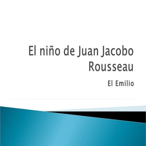 El niño de juan jacobo rousseau
