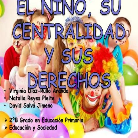 El niño, su centralidad y sus derechos