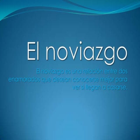 El noviazgo