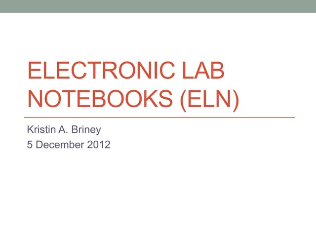 Electronic Lab Notebooks | PPTX